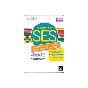 Dictionnaire SES - Economie et sciences sociales 2024